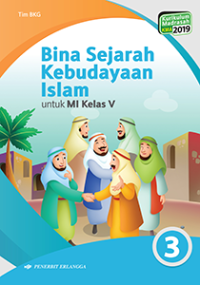 Bina Sejarah Kebudayaan Islam Kelas V