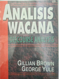 Analisis Wacana: Discourse Analysis
