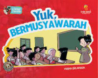 Yuk, Bermusyawarah
